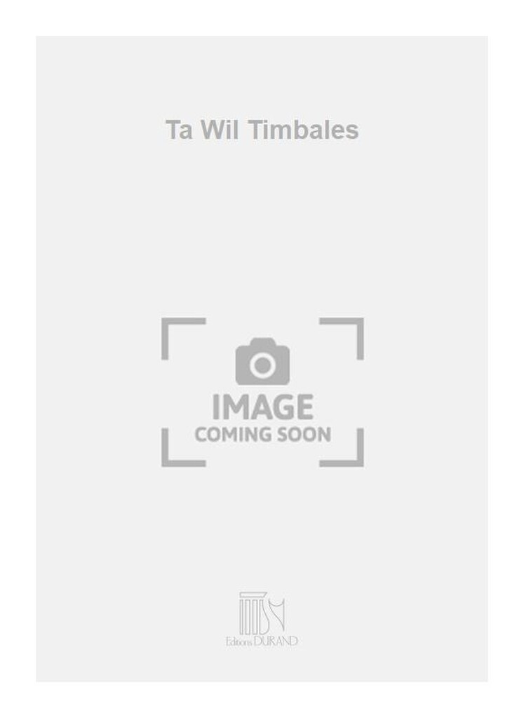 Ta Wil Timbales